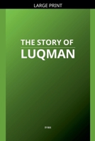 The Story of Luqman B0FTNS72FD Book Cover