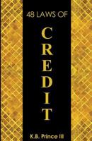 48 Laws Of Credit 148256291X Book Cover