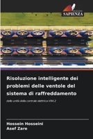 Risoluzione intelligente dei problemi delle ventole del sistema di raffreddamento: delle unità della centrale elettrica V94.2 (Italian Edition) B0CKL4895L Book Cover