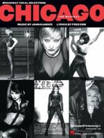 Chicago: The Musical (Broadway Vocal Selections)