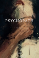 Psychopath: The Novel B0BS9WYK7N Book Cover