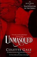 Unmasqued: An Erotic Novel of The Phantom of The Opera 1931419469 Book Cover
