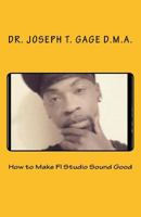 How to Make FL Studio Sound Good 1533023816 Book Cover