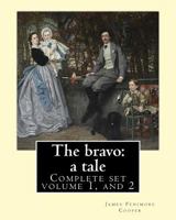 The Bravo 1515006131 Book Cover