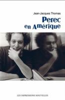 PEREC EN AMERIQUE 2874496634 Book Cover