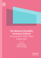 The National Disability Insurance Scheme: An Australian Public Policy Experiment 9811622469 Book Cover