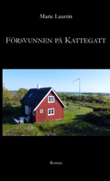 Försvunnen på Kattegatt 1471670058 Book Cover