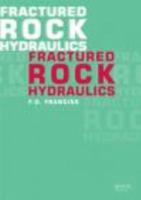Fractured Rock Hydraulics 0415874181 Book Cover