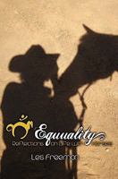 Equuality: Life with Horses 1452857970 Book Cover