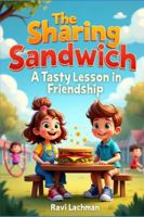 The Sharing Sandwich B0G4W8DLCZ Book Cover