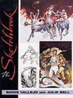 Sketchbook : The Other Artwork of Boris Vallejo and Julie Bell 1855859297 Book Cover