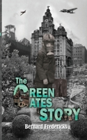 The Green Gates Story 1786126842 Book Cover