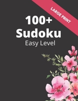 100+ Sudoku: Brain exercises for adults and seniors B086PVQXGJ Book Cover