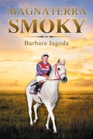 Magna Terra Smoky 1490791841 Book Cover