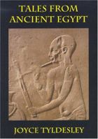 Tales from Ancient Egypt 0954762215 Book Cover