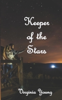 Keeper of the Stars 1951854098 Book Cover