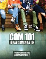 COM 101: Human Communication 152490922X Book Cover