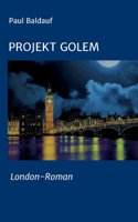 Projekt Golem 334713270X Book Cover