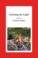 Catching the Light 176041736X Book Cover