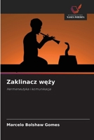 Zaklinacz wezy (Polish Edition) 620863217X Book Cover