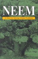 Neem: A Tree for Solving Global Problems 0309046866 Book Cover
