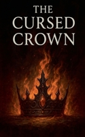 The Cursed Crown B0FQ9ZGNKN Book Cover