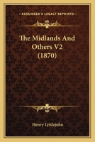The Midlands And Others V2 1165121530 Book Cover