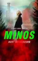 Minos (Corey Logan Thrillers) 1644284294 Book Cover