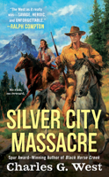 Silver City Massacre 045146656X Book Cover