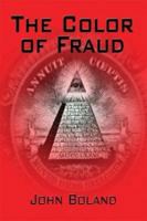 The Color of Fraud 1592864023 Book Cover