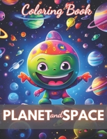 Planet and Space Coloring Book: 100+ Unique and Beautiful Designs for All Ages B0CT7CFXYP Book Cover