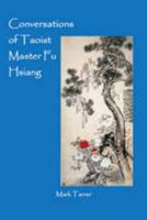 Conversations of Taoist Master Fu Hsiang 1784562335 Book Cover