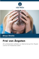 Frei von Ängsten 620236338X Book Cover