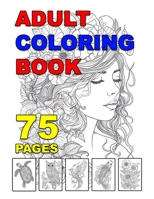 Adult Coloring Book: Anxiety & Stress Relief Coloring Book B0CCCQY9SN Book Cover