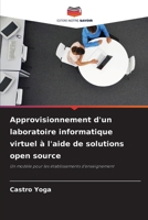 Approvisionnement d'un laboratoire informatique virtuel à l'aide de solutions open source (French Edition) 6200067651 Book Cover