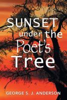 Sunset Under the Poet's Tree 1493148575 Book Cover