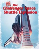 The Challenger Space Shuttle Explosion 1597163678 Book Cover