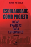 Escolaridade como projeto B08NWWY9DQ Book Cover