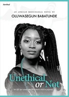 Unethical or Not 1838539611 Book Cover