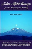 Nature's Spirit Messages: for vision, self-mastery, and spirituality 0615451527 Book Cover