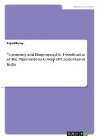 Taxonomy and Biogeographic Distribution of the Plenitentoria Group of Caddisflies of India 3668488916 Book Cover