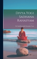 Divya Yogi Sadhana Rahasyam 1176136488 Book Cover