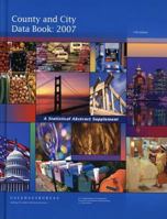 County and City Data Book 2007 (County and City Data Book) (County and City Data Book) 1598044249 Book Cover