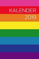 Kalender 2019: Gay Kalender 2019 Planer mit Verschiedenen To Do Listen, Agenda, Organizer, Kontakten 1729337457 Book Cover