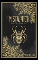 Mistwatch 1969084006 Book Cover