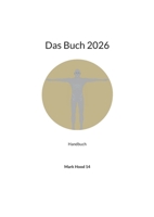 Das Buch 2026: Handbuch (German Edition) 3695709227 Book Cover