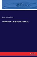 Beethoven's Pianoforte Sonatas 3742881655 Book Cover