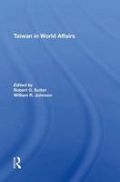 Taiwan in World Affairs 0367289415 Book Cover