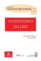 Un Nuevo Lexico En La Red 849982000X Book Cover