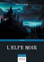 L'Elfe noir B0DJGGVLFS Book Cover